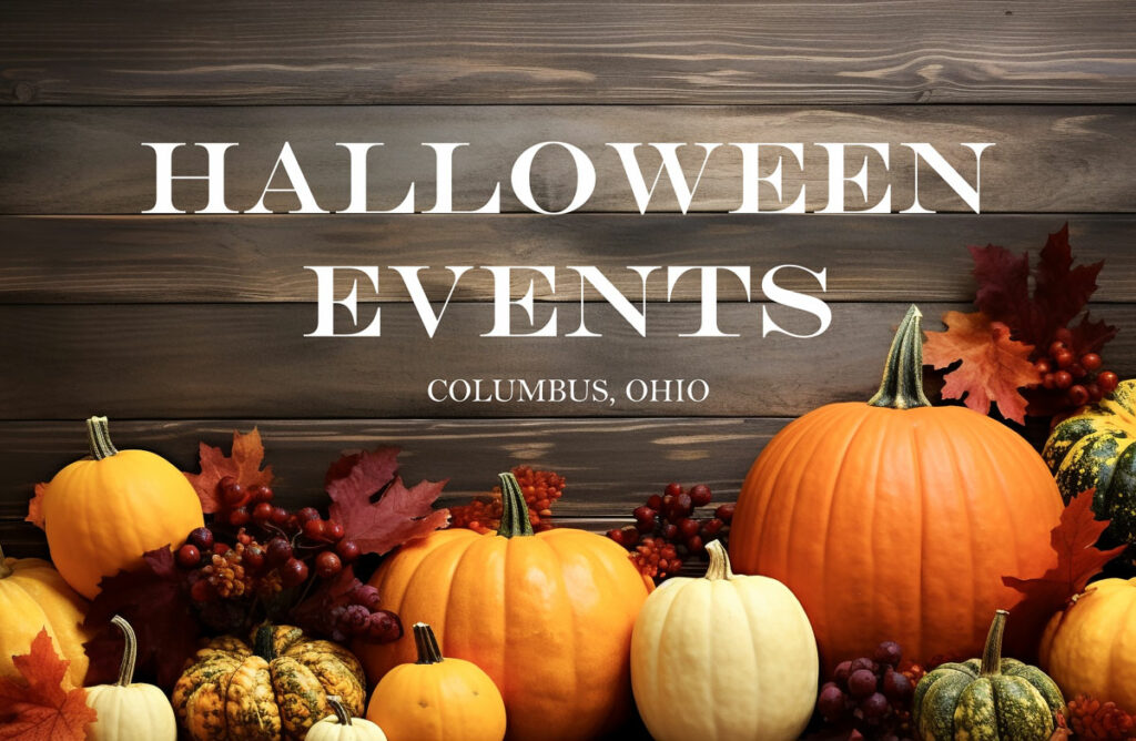 2023 Halloween Events & Trick or Treat times for Kids in Columbus